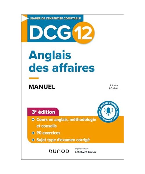 DCG 12 Anglais des affaires - Manuel - 3e éd.