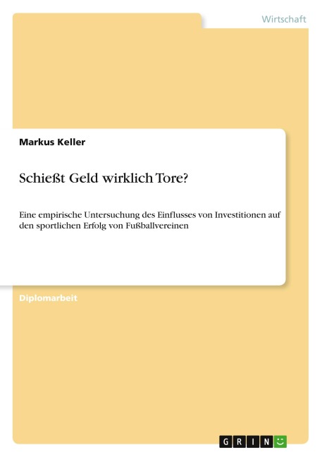 Schießt Geld wirklich Tore?