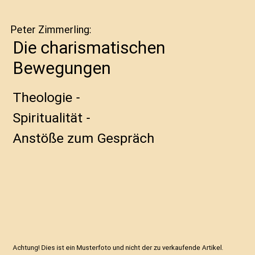 Die charismatischen Bewegungen