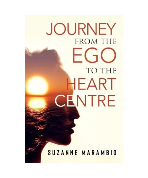 Journey from the Ego to the Heart Centre
