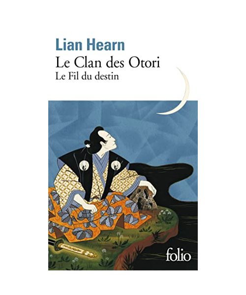 Le Clan des Otori: Le Fil du destin
