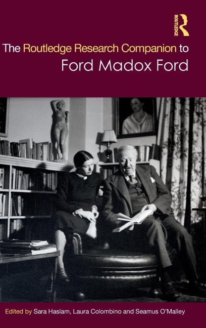 The Routledge Research Companion to Ford Madox Ford