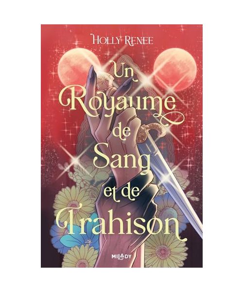 L'Étoile et l'Ombre, T2 : Un royaume de sang et de trahison