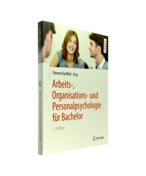 Arbeits-, Organisations- und Personalpsychologie für Bachelor