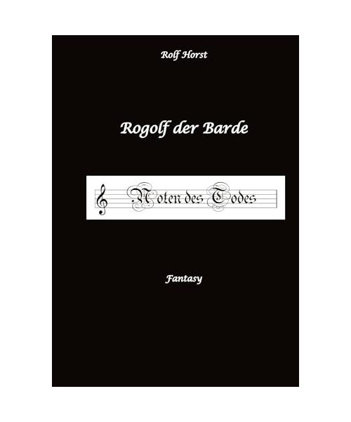 Rogolf der Barde, Live-Rollenspiel, Zwerge, Magier, Rituale, Laute, Dolche, Kurzschwert, Räucherwerk, Rügen, Verrat, Macht der Finsternis, Dämonen
