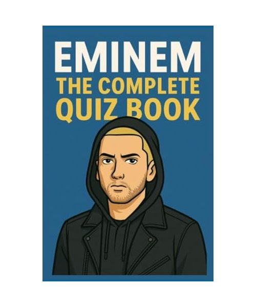 Eminem - The Complete Quiz Book