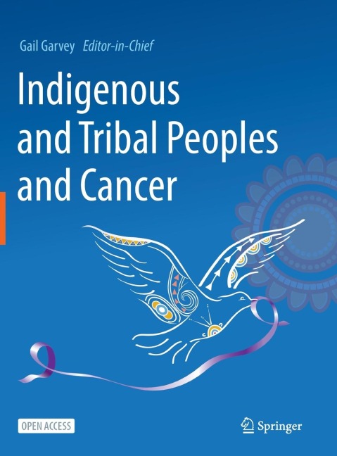 Indigenous and Tribal Peoples and Cancer