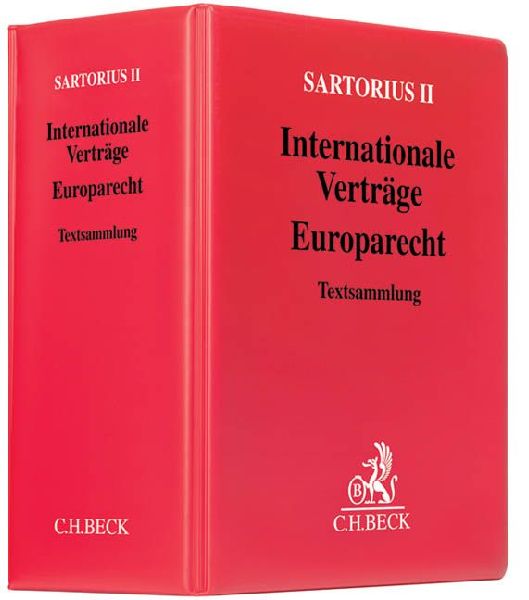 Sartorius II. Internationale Verträge - Europarecht (mit Fortsetzungsnotierung).  Inkl. 76. Ergänzungslieferung