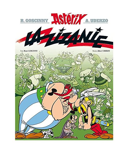 Asterix Französische Ausgabe 15. La Zizanie