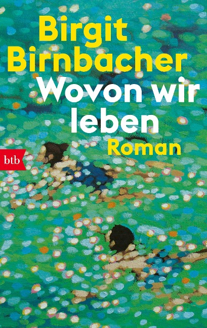 Wovon wir leben
