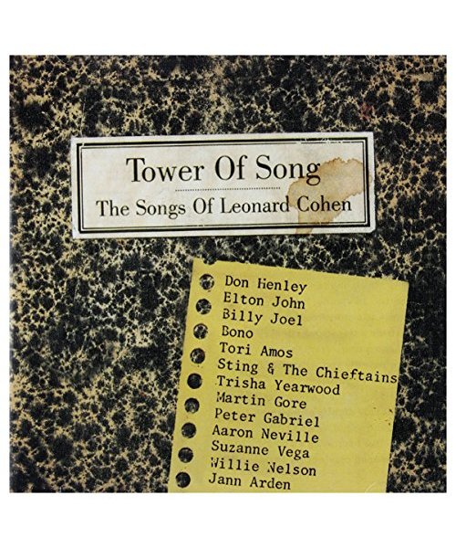 Tower of Song: Songs of Leonard Cohen