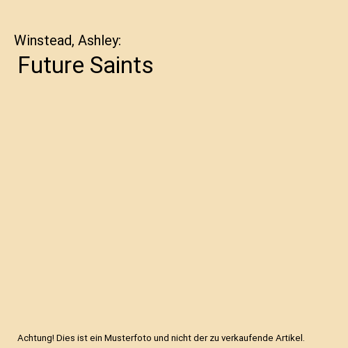 Future Saints