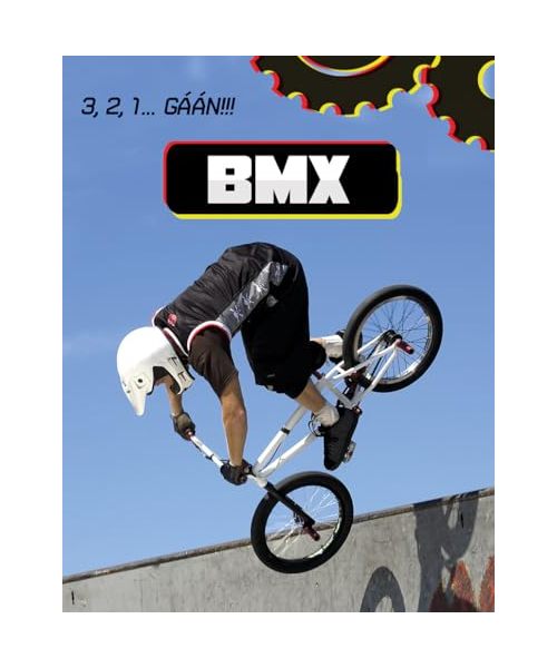 BMX (3, 2, 1... gáán!)