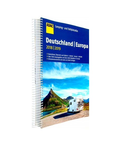 ADAC Camping- und Stellplatzatlas Deutschland/Europa 2018/2019