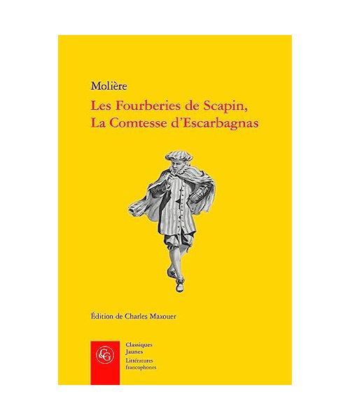 Les Fourberies de Scapin, La Comtesse d'Escarbagnas