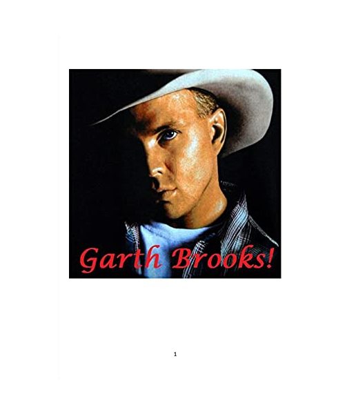 Garth Brooks!