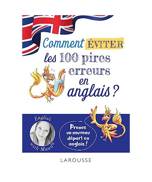 English with Maud - Comment éviter les 100 pires erreurs en anglais ?