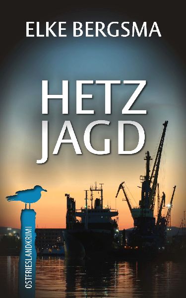 Hetzjagd - Ostfrieslandkrimi