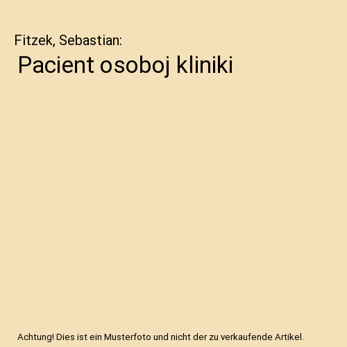 Pacient osoboj kliniki