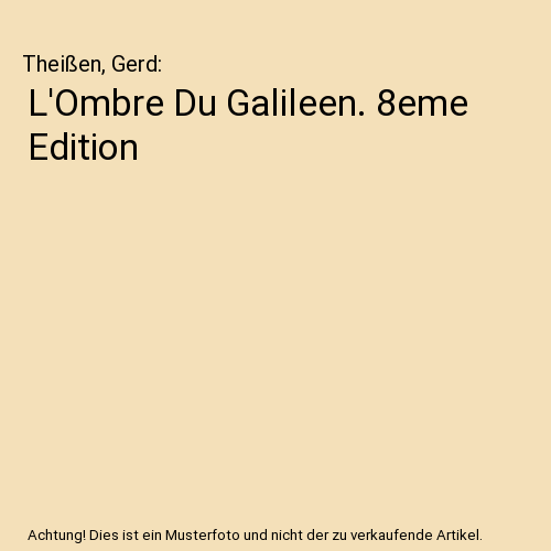 L'Ombre Du Galileen. 8eme Edition