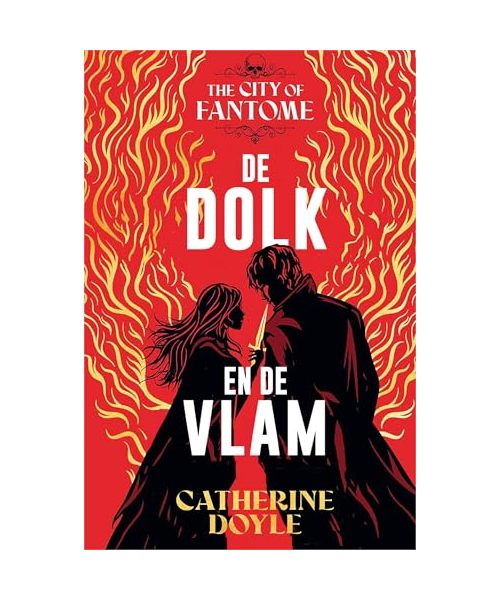 De dolk en de vlam (The city of fantome, 1)