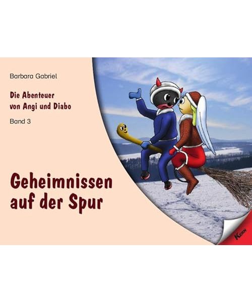 Die Abenteuer von Angi und Diabo / Geheimnissen auf der Spur