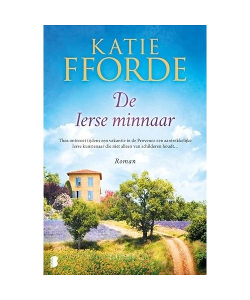 De Ierse minnaar: Thea ontmoet tijdens een vakantie in de Provence een aantrekkelijke Ierse kunstenaar die niet alleen van schilderen houdt…