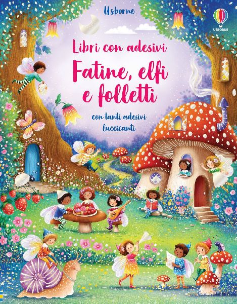 Fatine, elfi e folletti. Con adesivi