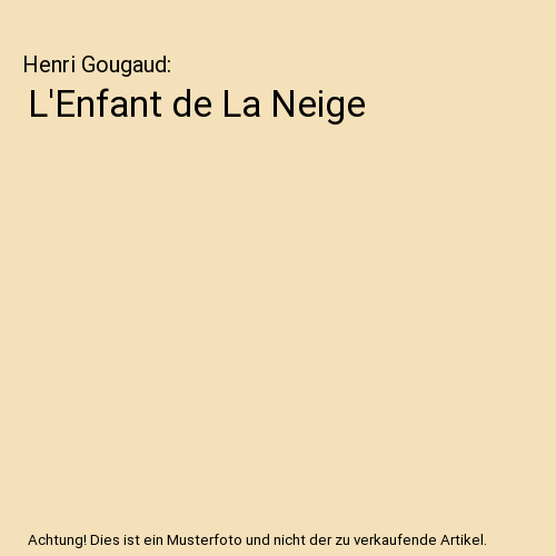 L'Enfant de La Neige