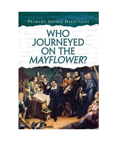 Who Journeyed on the Mayflower?