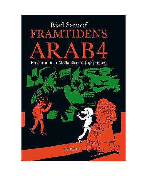 Framtidens arab 4: En barndom i Mellanöstern (1987-1992)