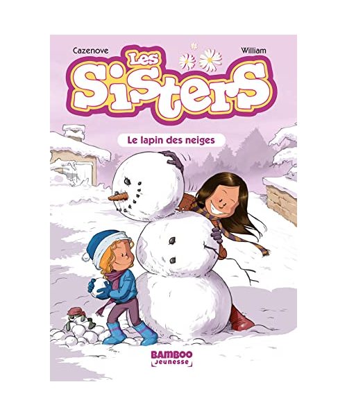 Les Sisters - Poche - tome 03: Le Lapin des neiges