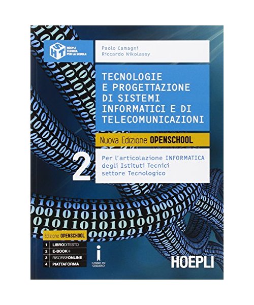 Tecnologie e progettazione di sistemi informatici e di telecomunicazioni. Per gli Ist. tecnici industriali. Con e-book. Con espansione online (Vol. 2)