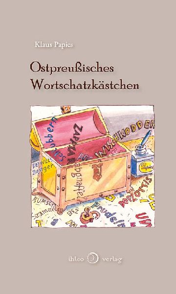 Ostpreußisches Wortschatzkästchen