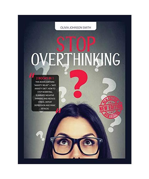 STOP OVERTHINKING