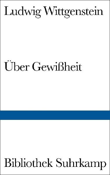Über Gewißheit
