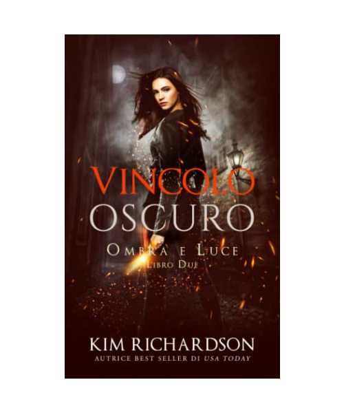 Vincolo Oscuro (Ombra e Luce, Band 2)