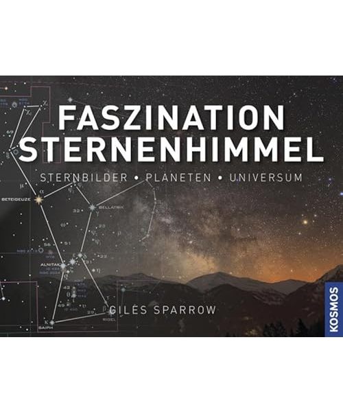 Faszination Sternenhimmel