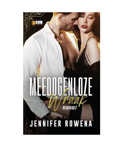 Meedogenloze wraak (Meedogenloos, 3)