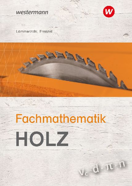 Fachmathematik Holz. Schulbuch
