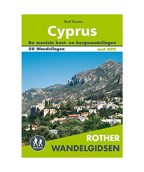 Cyprus: 50 wandelingen langs de kust en door de bergen op het 'Eiland van Aphrodite' (Rother wandelgidsen)