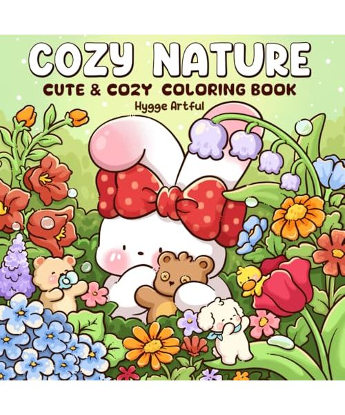 Cozy Nature: A Delightful Coloring Book for Adults And Teens Featuring Cute Creatures Relaxing in Serene Flower Filled Gardens for Relaxing