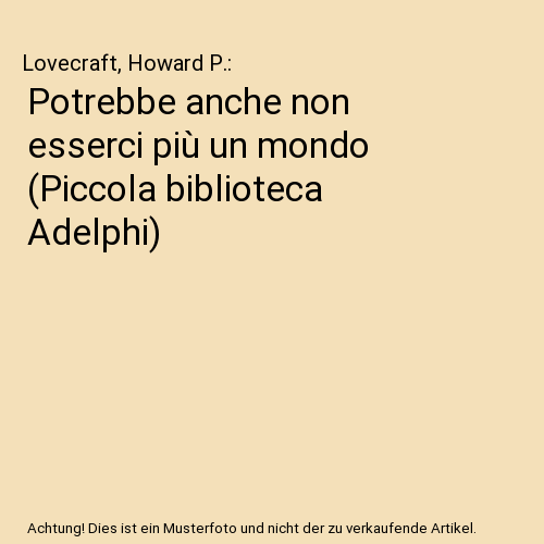 Potrebbe anche non esserci più un mondo