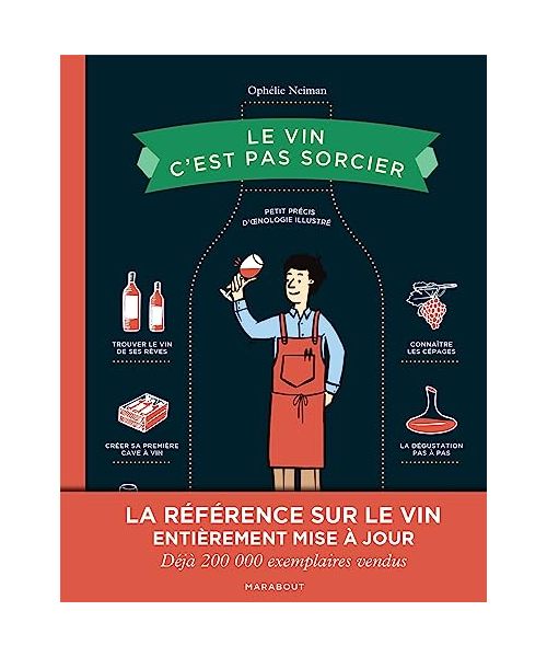 Le vin c'est pas sorcier - Edition spéciale 10 ans