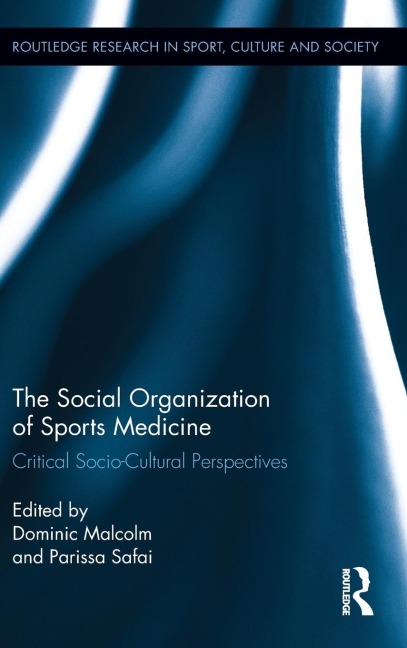 The Social Organization of Sports Medicine