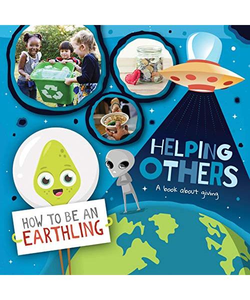 Helping Others (A Book About Giving)
