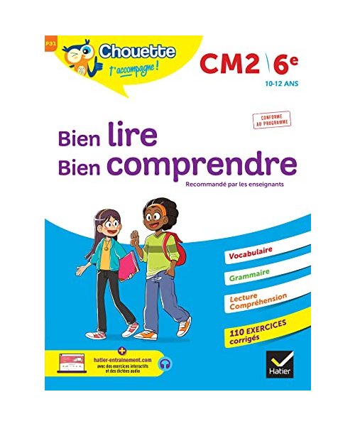 Chouette - Bien lire, bien comprendre CM2/6e