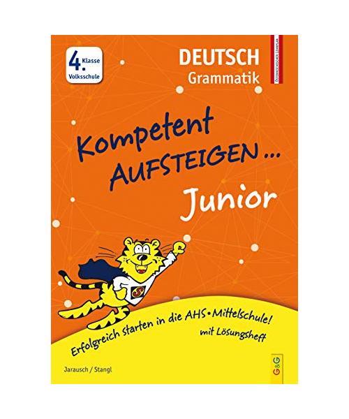 Kompetent Aufsteigen Junior Deutsch - Grammatik 4. Klasse VS