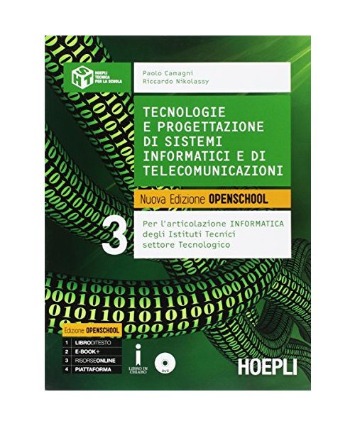Tecnologie e progettazione di sistemi informatici e di telecomunicazioni. Per gli Ist. tecnici industriali. Con e-book. Con espansione online (Vol. 3)