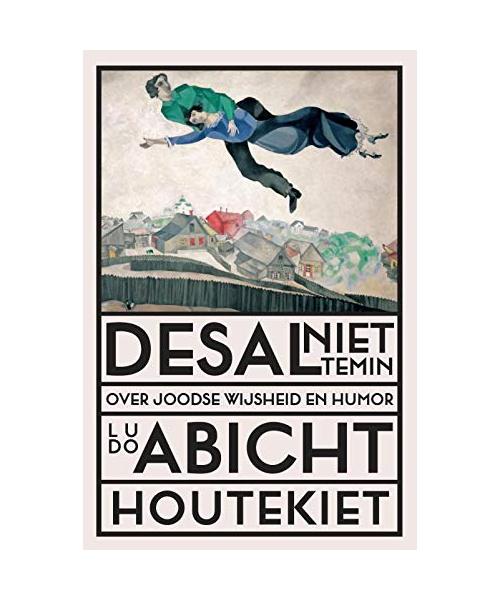 Desalniettemin: over Joodse wijsheid en humor